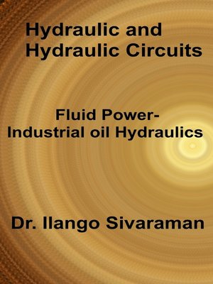 cover image of Hydraulics and Hydraulic Circuits